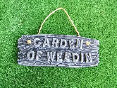 Garden Of Weedin Plaque Sign Mould Mold Concrete Cement Garden Ornament Shed New • $34.99