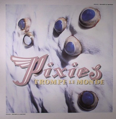 PIXIES - Trompe Le Monde - Vinyl (LP) • £21.70