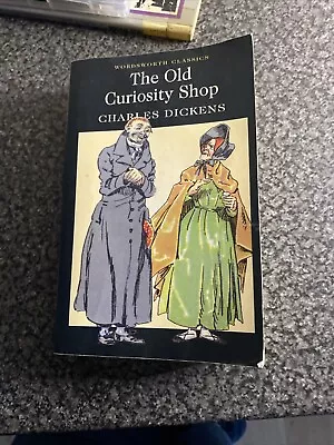 Charles Dickens The Old Curiosity Shop • £7.99