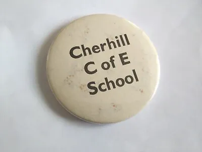 Cherhill C Of E School Picture Badge • £2.50