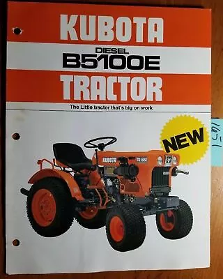 Kubota B5100E Diesel Tractor Brochure 402-01-CA One Sheet • $15