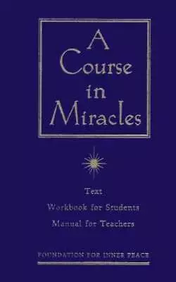 A Course In Miracles - Hardcover By Foundation For Inner Peace - ACCEPTABLE • $7.04