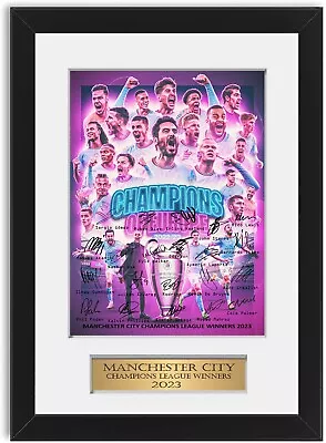 Manchester City 2023 Champions League Winners Signed Team Poster Framed Display • £18.99