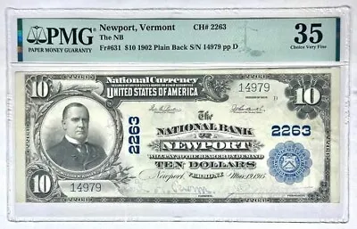 $10 1902 Newport Vermont National Currency Note Ch. #2263 Fr#631 PMG Choice VF • $1100