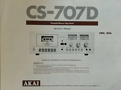 £6.99 • Buy Akai CS-707D Stereo Cassette Tape Deck Player Operating Instruction USER MANUAL 