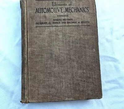 Elements Of Automotive Mechanics Joseph Heitner 1943  Army Course S6B • $12