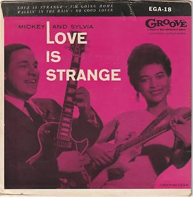 Mickey & Sylvia  Love Is Strange  1957 Groove EGA-18  Walkin' In The Rain  R&B • $125
