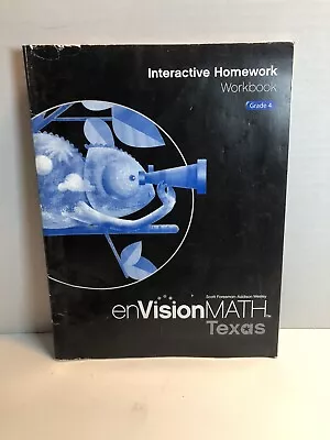 Book Educational Learn EnVision Math 2009 Interactive Homework Workbook Grade 4 • $2.89