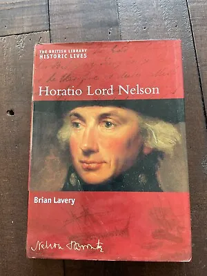 Horatio Lord Nelson HB Brian Lavery • £3.99