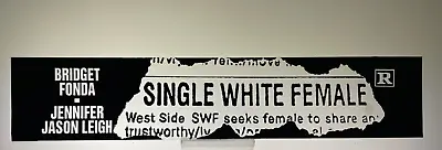 VTG Single White Female Movie Mylar Marquee Light Box Sign 2.5  X 12  • $19.94