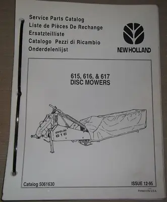 New Holland 615 616 617 Disc Mower Parts Manual Book Catalog • $53.20