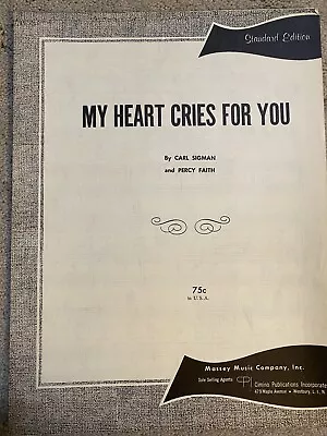 1950 MY HEART CRIES FOR YOU Sheet Music By Carl Sigman Percy Faith • $2.10