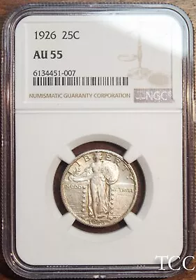 1926 STANDING LIBERTY QUARTER ~ GRADED NGC AU 55 ~ 25c COIN FREE SHIPPING ~ TCC • $139