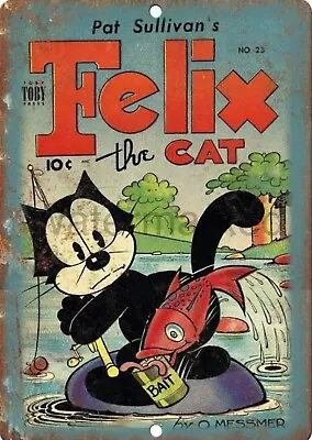 FELIX THE CAT Garage Rustic Look Vintage Tin Signs Man Cave Shed & Bar SIGN • $10