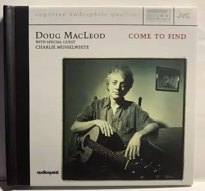 Come To Find By Doug MacLeod-JVCXR-0023-JVC XRCD Digibook Audiophile CD VG+/EX!! • $19.50