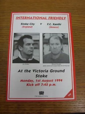 01/08/1994 Stoke City V FC Xanthi [Friendly] (4 Pages). Price Includes Royal Mai • $5.04