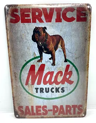 Mack Trucks Sign Service Sales Parts Tin Plaque Man Cave Shed Garage 30 X 20cms • $17.95