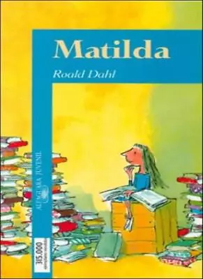 Matilda By Dahl. 9788420447926 • $7.93