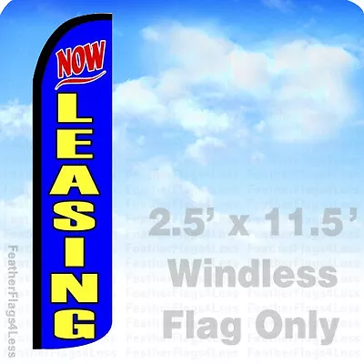 NOW LEASING - Windless Swooper Feather Flag Banner Sign 2.5x11.5 - Bz • $24.95