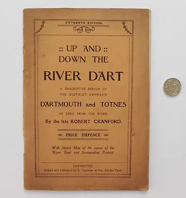 £10 • Buy Up And Down The River Dart Vintage Guide Book Dartmouth Totnes Cranford 15th Ed