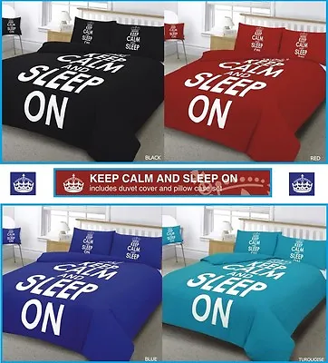   Keep Calm & Sleep   On Bedding Duvet Cover Set In Single Double King • £2.94