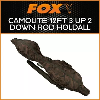 FOX CAMOLITE 12ft 3UP 2DOWN ROD HOLDALL - NEW | CARP FISHING LUGGAGE CLU288 • £148.49