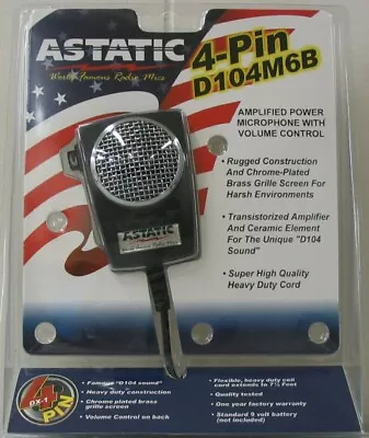 Astatic D104M6B4B 302-10005 Durable Amplified 4-Pin Power Microphone Brand New • $49.95