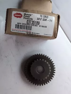 Muncie Power Products 03T35189 Pto Accessory   Input Gear F11 Tg • $200