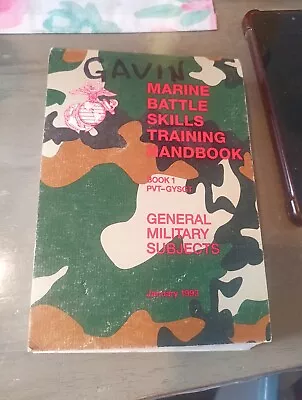 The United States Marine Battle Skills Training Essential Subjects Handbook 1993 • $10