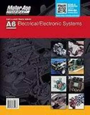 By Motor Age Staff ASE Test Preparation - A6 Electronic / Electrical Systems (Mo • $33.22