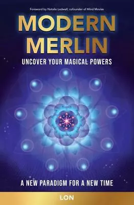 Modern Merlin: Uncover Your Magical Powers • $11.99