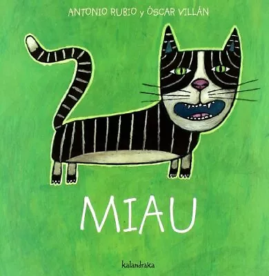 De La Cuna A La Luna: Miau (De La Cuna A La Luna / Fr... By Villan Seoane Oscar • $16.76