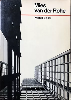 MIES VAN DER ROHE WERNER BLASER HTF OOP 1st REVISED EDITION VTG PB PRAEGER 1972 • $5