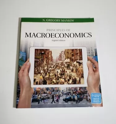 Principles Of Macroeconomics 8th Edition N. Gregory Mankiw GREAT CONDITION  • $15.74