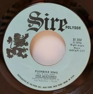 THE MIXTURES The Pushbike Song / Who Loves Ya 45 RPM - Play Tested NM  *D3 • $8.10