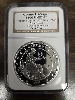 George T Morgan 1876 $100 Union Silver  • $70