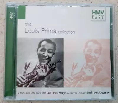 The Louis Prima Collection HMV Easy CD 2000 • £3.75