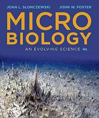 Microbiology: An Evolving Science - Paperback By Joan L. Slonczewski - GOOD • $26.81