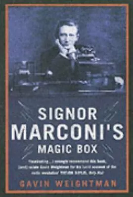 Signor Marconi's Magic Box: The Invention That Sparked The Radio Revolution • $4.98