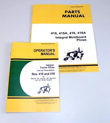 Operators Parts Manuals For John Deere 415 416 Integral Moldboard Plow Catalog • $17.07