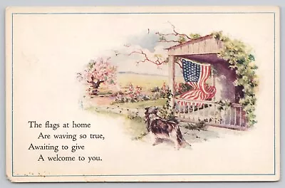 Vtg Post Card  The Flags At Home Are Waving So True  Patriotic Home Scene A219 • $12.99