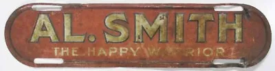 $99.95 • Buy Al Smith Happy Warrior 1928 Presidential Campaign Political License Plate