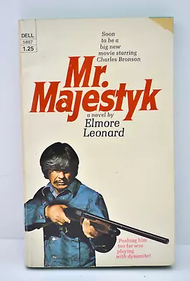 Mr Majestyk (Movie Tie-In) Elmore Leonard 1974 1st Printing Charles Bronson • $10.50