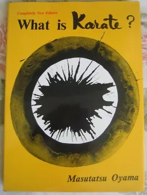 WHAT IS KARATE ~ Masutatsu Oyama ~ Hardcover/Dust Jacket ~Cardboard Box Slipcase • $179