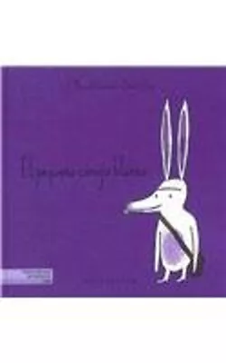 El Pequeno Conejo Blanco Hardcover Xose Ballesteros • $11.81