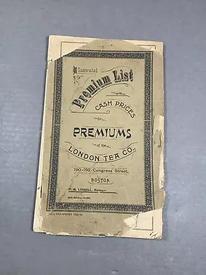 1894 PREMIUM Coupon Advertising Catalog LONDON TEA CO. ~ Clocks Lamps China • £57.86