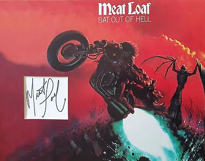 MEATLOAF Signed 14x11 Photo Display BAT OUT OF HELL COA • £299.99