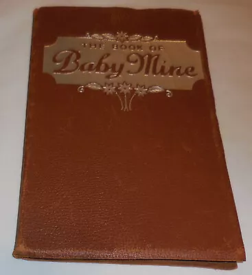 1 The Book Of Baby Mine 1935 Soft Cover Unused VTG • $13.29