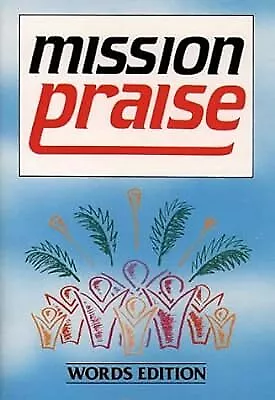 Mission Praise (Hymn Book)  Used; Good Book • £2.36