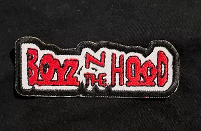 Boyz N The Hood Patch - Ruthless N.W.A. - 90s Hip Hop Eazy-E Compton Film Movie • $6